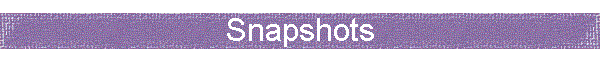 Snapshots